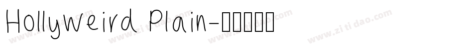 Hollyweird Plain字体转换